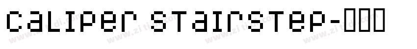 Caliper Stairstep字体转换